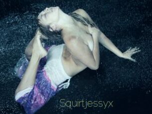 Squirtjessyx