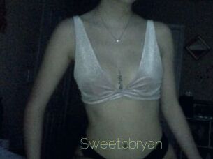 Sweetbbryan