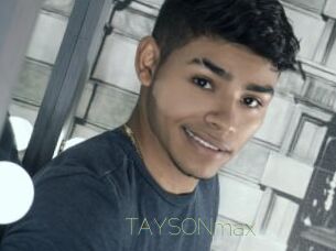 TAYSONmax