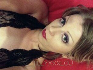 TILLYXXXLOU