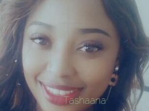 Tashaana