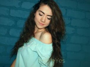 TellMeYes