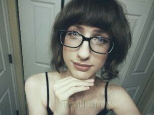 ThatTranny