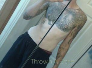 Throwin_A_Bone