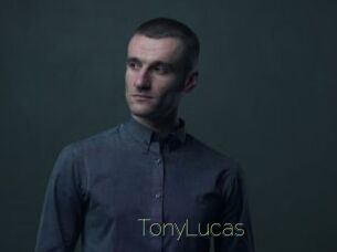 TonyLucas
