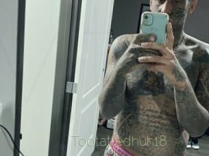 Tootattedhuh18