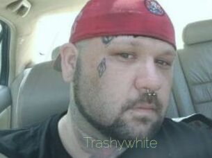 Trashywhite