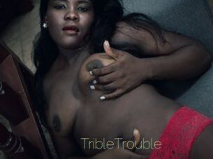 TribleTrouble