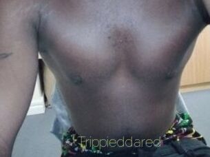 Trippieddared