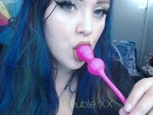 Trouble_XX