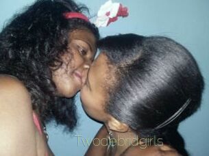 Twodebridgirls