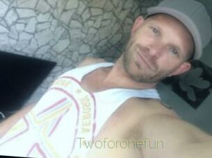 Twoforonefun
