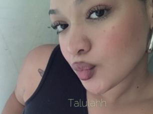 Talulahh