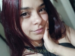 Tamaraerotic