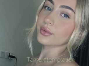 Tamaratemptation