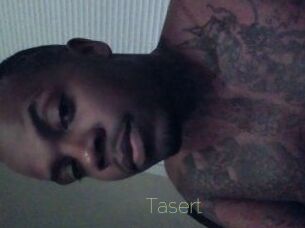 Tasert
