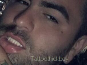 Tattoothickboy