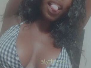 Tatydirtyxx