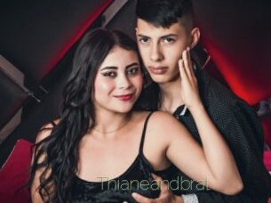 Thianeandbrat