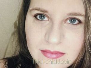 Thickchicklovin