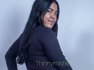 Thinnymishel