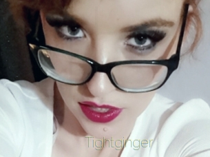 Tightginger