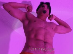 Tommycage