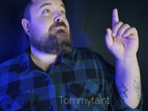 Tommytaint