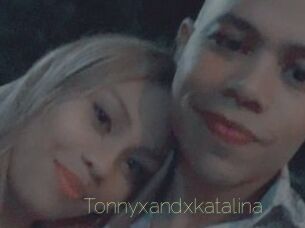 Tonnyxandxkatalina