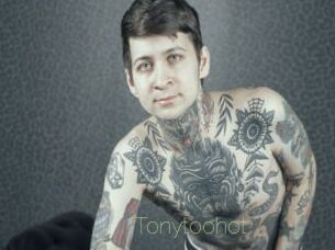 Tonytoohot
