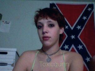 Toxicquinn