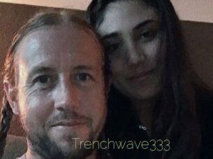 Trenchwave333