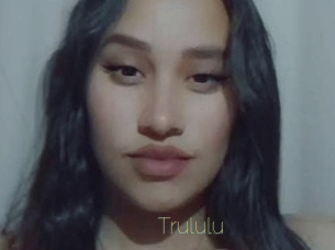 Trululu