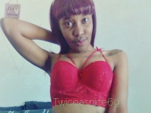 Twiceasnice69