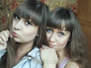 Twocooldools