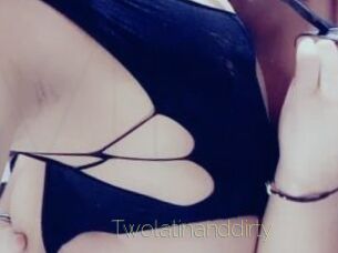 Twolatinanddirty