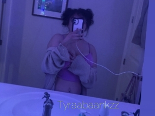 Tyraabaankzz