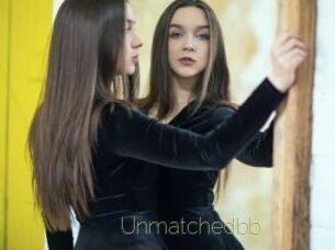 Unmatchedbb