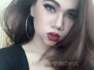 UrPerfectMistress