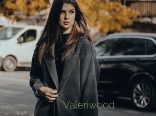 Valeriwood