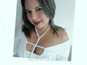 WANTSUBLOVE