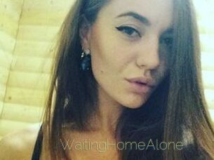 WaitingHomeAlone