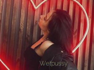 Wetpussy