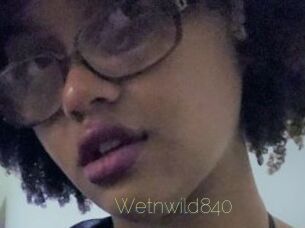 Wetnwild840