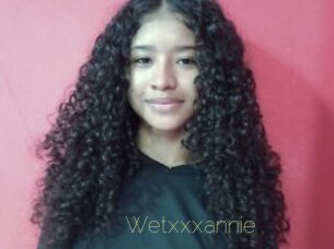 Wetxxxannie