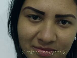 X_michellsexyhot_X