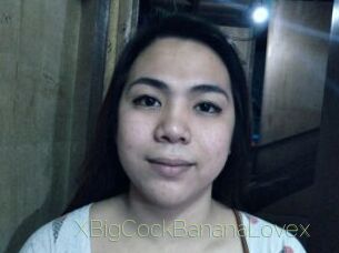 XBigCockBananaLovex