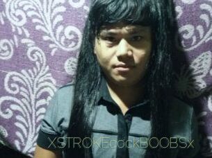 XSTROKEcockBOOBSx