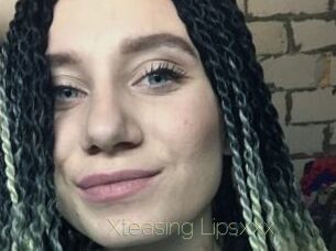 Xteasing_Lipsxxx