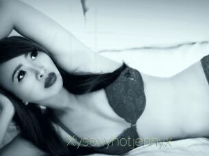 Xysexyhotjennyx